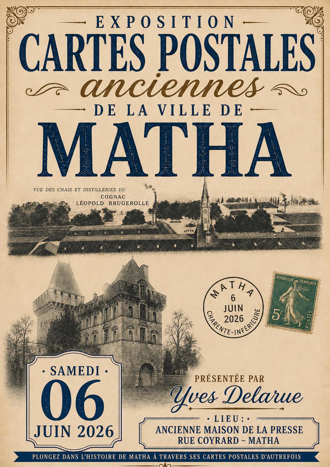Event flyer for Exposition Cartes Postales Anciennes de la Ville de Matha
